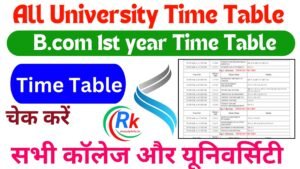 B.com 1st year Time Table