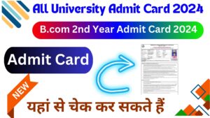 B.com 2nd Year Admit Card 2024