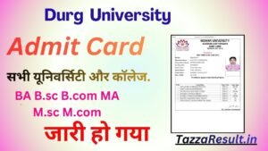 Durg University Admit Card