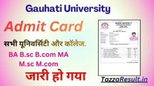 Gauhati University Admit Card