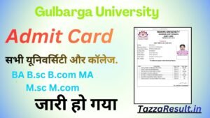 Gulbarga University Admit Card