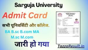 Sarguja University Admit Card