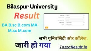 Bilaspur University Result